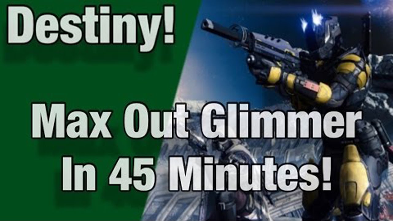 Destiny: Max Glimmer In 45 Minutes! [Exploit Working 2015]