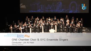 Sicf Opening Ceremony - One Chamber Choir And Syc Ensemble Singers