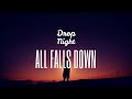 Alan Walker – All Falls Down (Lyrics) ft. Noah Cyrus, Digital Farm Animals