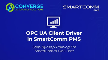 OPC UA Client Driver in Smartcomm PMS