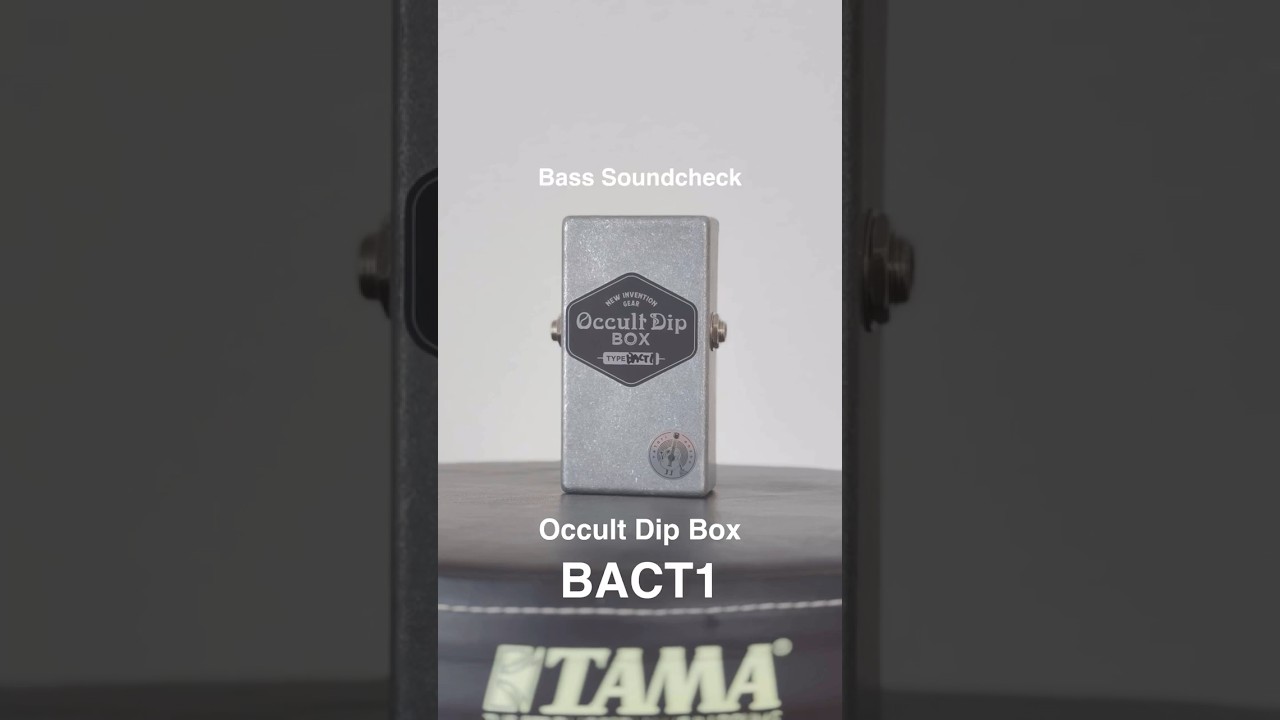【Bass Soundcheck】なとり音造 (natori onzou) Occult Dip Box BACT1 