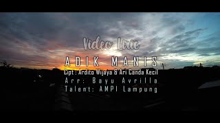 Adik Manis (Official Video Lirik)