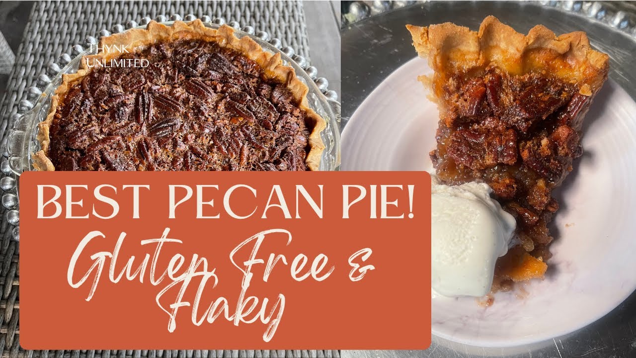 Best Pecan Pie Recipe (with Gluten Free Pie Crust!)