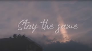 Bri Fletcher ft. JC Andersen - Stay The Same (Lyric Video)