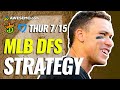 MLB DFS Strategy Show: Daily Fantasy Baseball Picks for DraftKings & FanDuel | Today Thursday 7/15