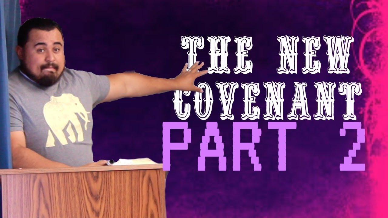 New Covenant Pt 2- Why We Are Not Under The Old Covenant - YouTube