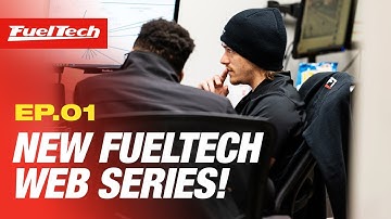 FuelTech NEW WEB SERIES!