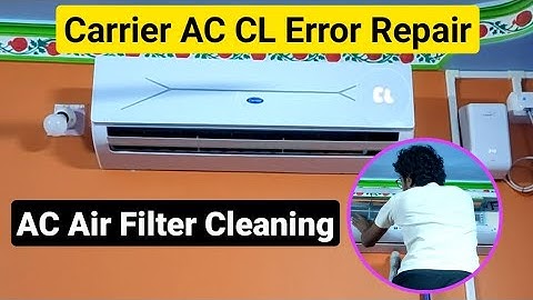 How to Fix CL Error Code in Air Conditioner (Carrier AC)