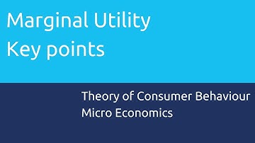 Key points on Marginal Utility  | Theory of Consumer Behaviour | CA CPT | CS & CMA Foundation