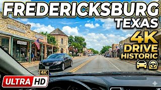 The Beauty of Fredericksburg, Texas | 4K Relaxing Driving Tour 