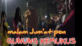 GUNUNG KEMUKUS,ritual wik2 7x dengan beda pasangan||1 suro