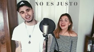 No es justo - J Balvin ft. Zion y Lennox (Cover by Sofía y Ander) chords