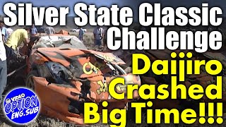 USA 公道最速レース 稲田大二郎が 大クラッシュ【ENG Sub】 / Daijiro crash! ～ silver state classic challenge ～