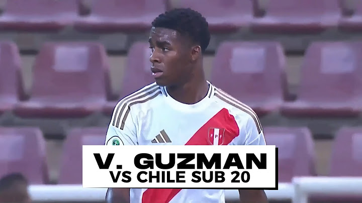 VICTOR GUZMAN vs CHILE: JUGADAS RESUMEN | PERU - SUDAMERICANO SUB 20 2025