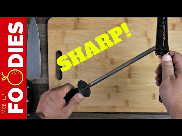 How To Sharpen A Knife With A Steel Or Honing Rod 