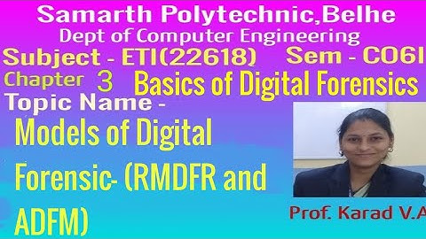 ETI Chapter 3 - Models of Digital Forensic- (RMDFR and ADFM)
