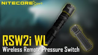Nitecore RSW2i WL Remote Pressure Switch for P10iX P20iX P10i P20i P30i P35i