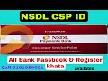 NSDL bank csp ID | All bank passbook | Register khata | SalesSupportOfficial | AEPS ID |