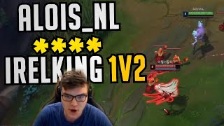 IrelKing Finally Met His Match - Best of LoL Stream Highlights (Translated)