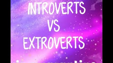 introverts vs extroverts in quarantine
