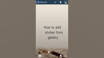 How to add sticker from gallery on photex Pro