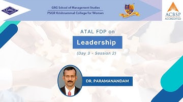 GRGSMS ATAL FDP Day 3   Session 2 Leadership