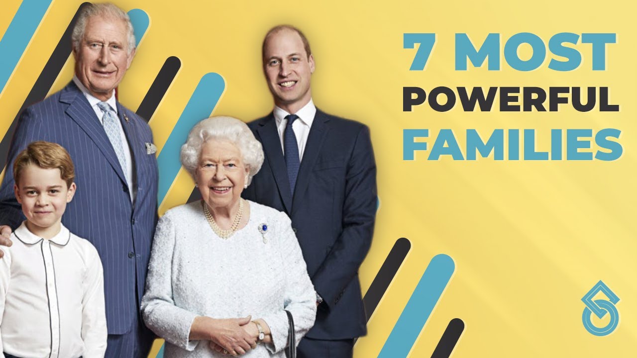 7 Most Powerful Families in the World - Silvi Fort - YouTube