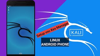 NETHUNTER VNC KEX MANAGER | SETUP KEX MANAGER NETHUNTER