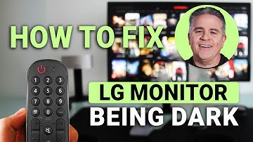 How To Fix LG Monitor Too Dark: Brightness & Display Fix!
