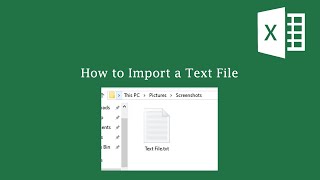 excel - how to import text or csv files