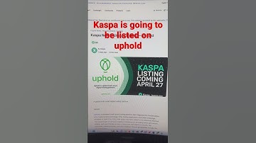 Kaspa listed on uphold! #crypto #cryptocurrency #cryptonews #kaspa #money #technology #cryptomining