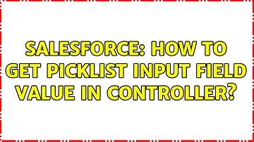 Salesforce: How to get picklist input field value in Controller? (2 Solutions!!)