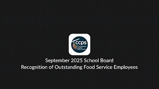 September 2025 School Board Recognition of Outstanding Food Service Employees