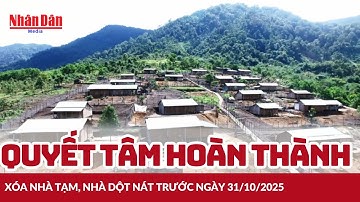 Quyết tâm hoàn thành xóa nhà tạm, nhà dột nát trước ngày 31/10/2025