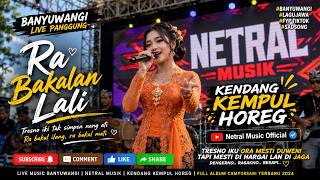 Ra Bakalan Lali kendang Kempul  Bass Horeg netral  