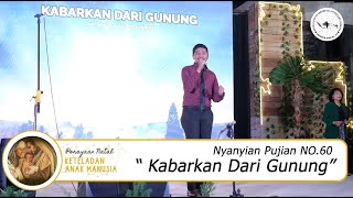 NP.60 Kabarkan Dari Gunung Lirik | Perayaan Natal 24 Desember 2023 | GBI Jatinegara