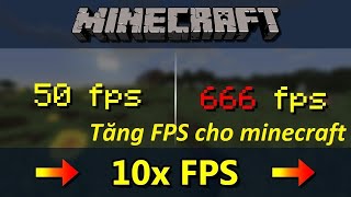 Minecraft không lag - cách tăng nhiều FPS cho game - đơn giản chỉ vài bước