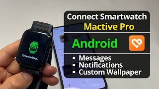 How to Connect Mactive Pro App to Smartwatch | Full Setup, Notifications & Custom Wallpaper screenshot 4
