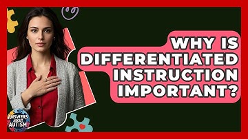 Why Is Differentiated Instruction Important? - Answers About Autism