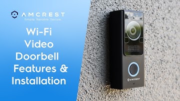 Amcrest Wi-Fi Video Doorbell Features & Installation with Chime Kit