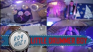 Little Drummer Boy - For King And Country Drum Cover