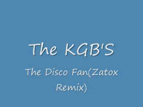 The KGB's - Disco Fan(Zatox Remix)