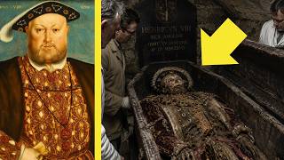 Why King Henry VIII's Coffin Was Opened