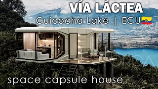 Vía Láctea | High-Tech Space Capsule Houses in Cuicocha Lake, Ecuador | ORCA + Zafra by Orca Design Ec 2,740 views 2 months ago 2 minutes, 52 seconds