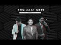 Ayaz ismail  ishq zaat meri ft shaan  amin vailgy official