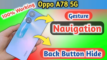 Oppo a78 back button setting/Oppo a78 back button change/Oppo a78 navigation bar
