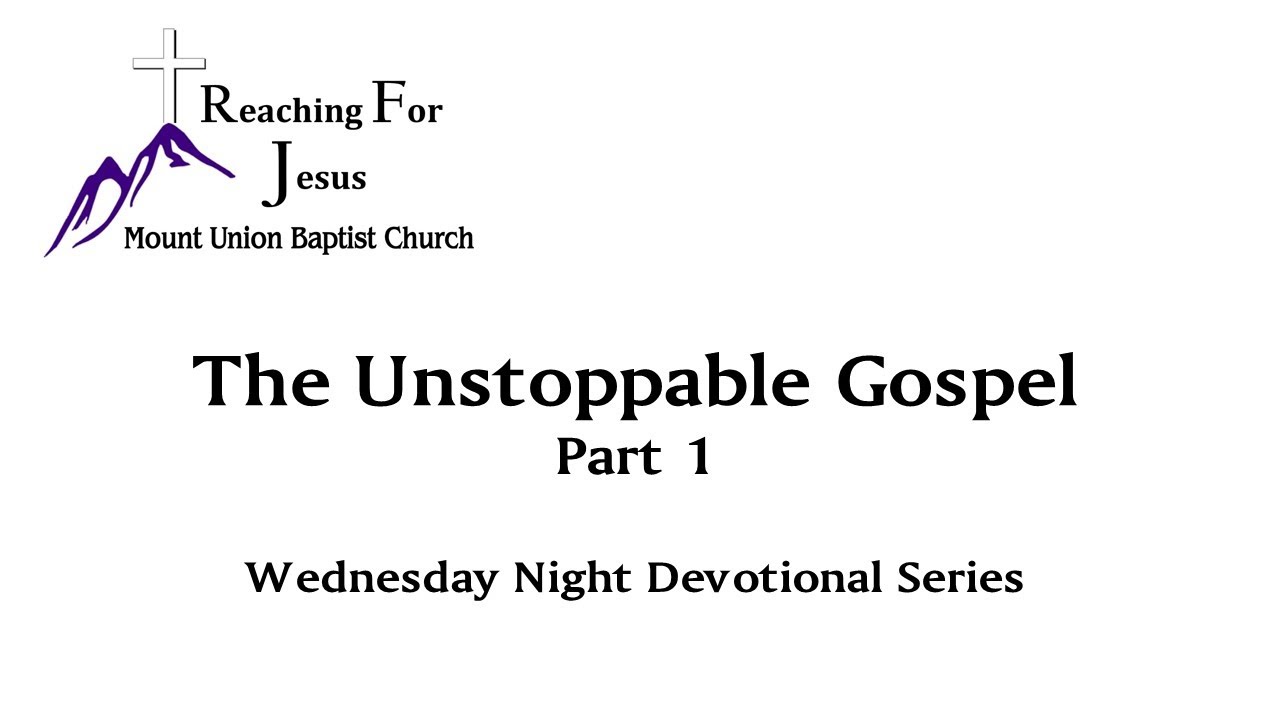The Unstoppable Gospel Part 1 - YouTube