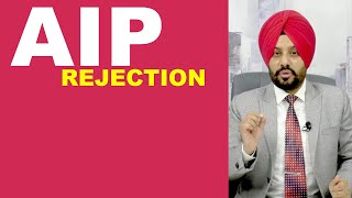 AIP REJECTION