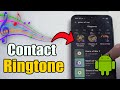 كيفية اختيار أي أغنية كنغمة رنين لجهات الاتصال على هاتفك الأندرويد أفضل طريقة كيفية اختيار أي أغنية كنغمة رنين لجهات الاتصال على هاتفك الأندرويد أفضل طريقة