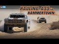 Hauling A$$ in Hammer Town || King of the Hammers Desert Race